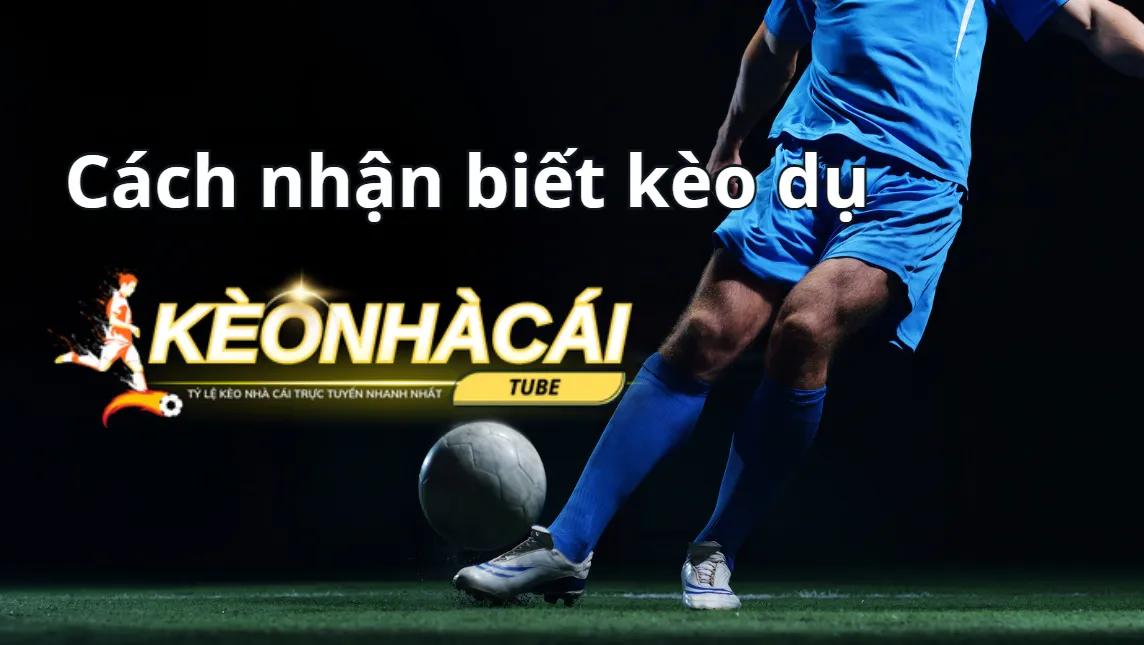 Theo dõi tỷ lệ biến động kèo Theo dõi tỷ lệ biến động kèo