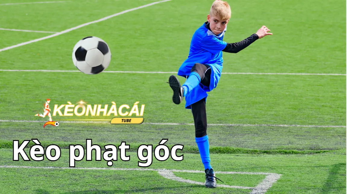 Hãy soi kèo kỹ lưỡng trước khi đưa ra quyết định đặt tiền vào kèo phạt góc Hãy soi kèo kỹ lưỡng trước khi đưa ra quyết định đặt tiền vào kèo phạt góc